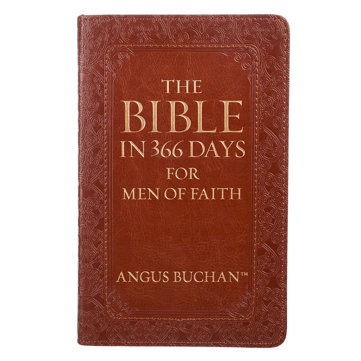The Bible In 366 Days For Men Of Faith -- Devotional