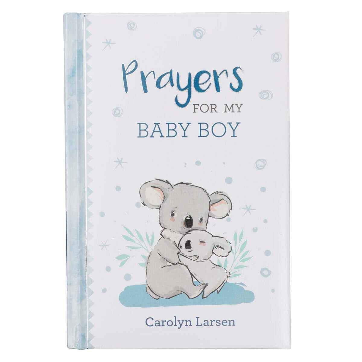 Prayers For My Baby Boy -- Prayer Book