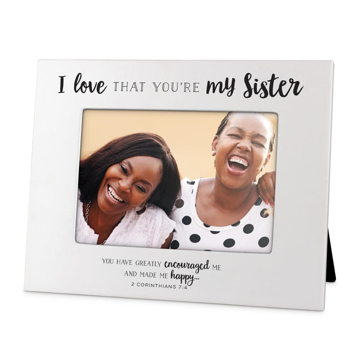 LOVE THAT ... MY SISTER 6X4 PHOTO FRAME