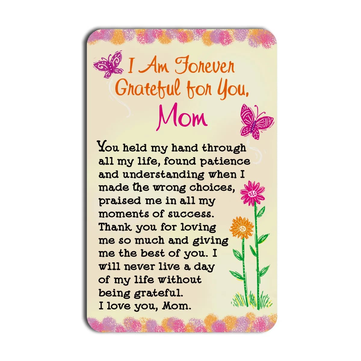 I Am Forever Grateful For You, Mom Blue Mountain Arts Wallet Card