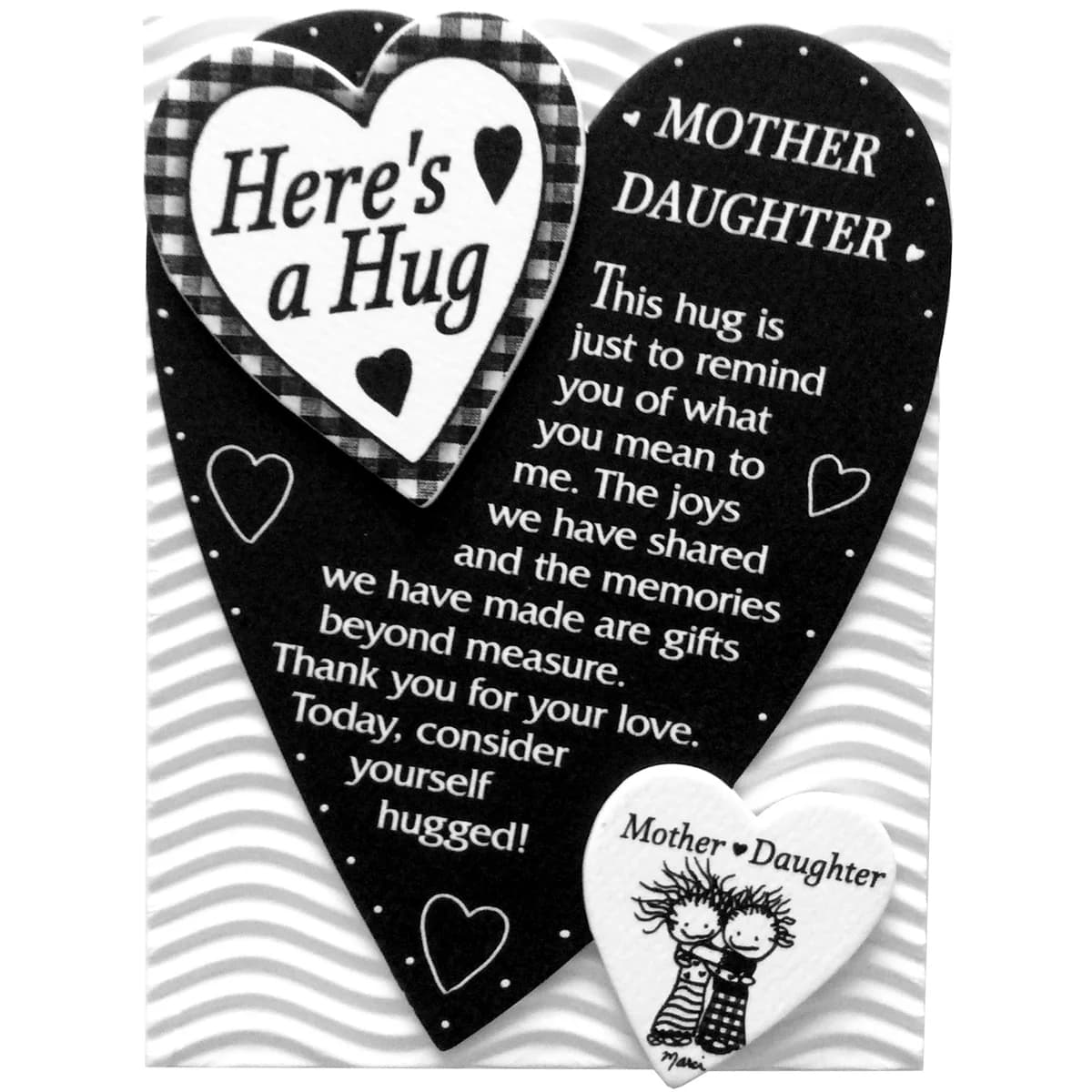 "Here's a Hug / Mother * Daughter” Magnet with Easel Back