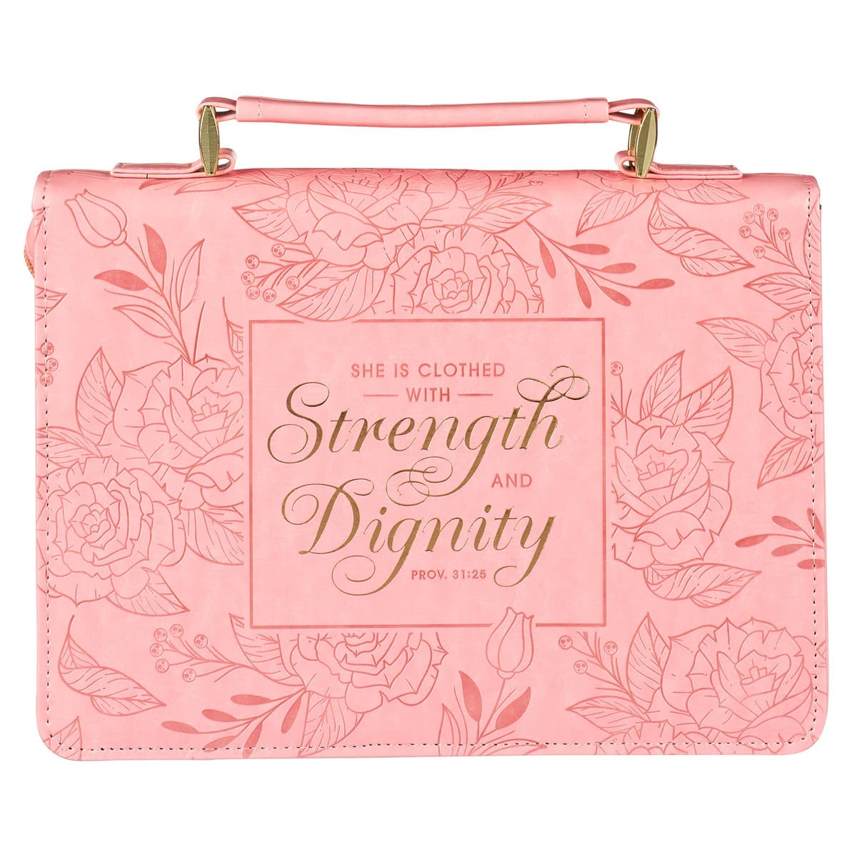 Strength and Dignity - Proverbs 31:25 Rose Pink Faux Leather Bible Case - Large