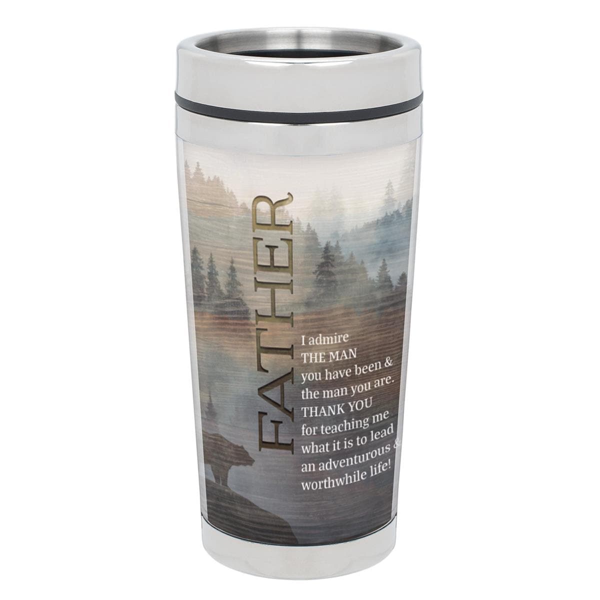 FATHER, I ADMIRE THE MAN TRAVEL MUG