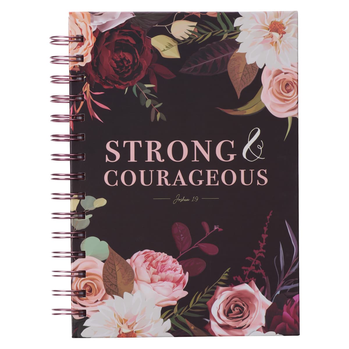 Strong and Courageous - Joshua 1:9 Merlot Bouquet Large Wirebound Journal