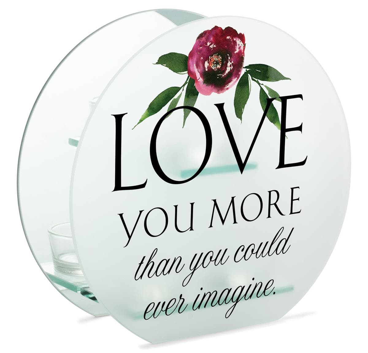 LOVE YOU MORE THAN YOU COULD EVER TEALIGHT CANDLEHOLDER