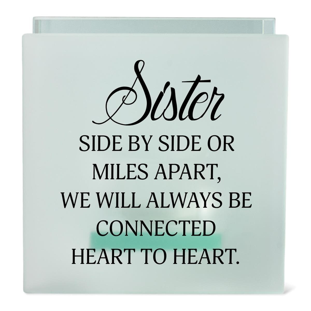 SISTER/ SIDE BY SIDE OR MILES APART TEALIGHT CANDLE HOLDER, picture 2