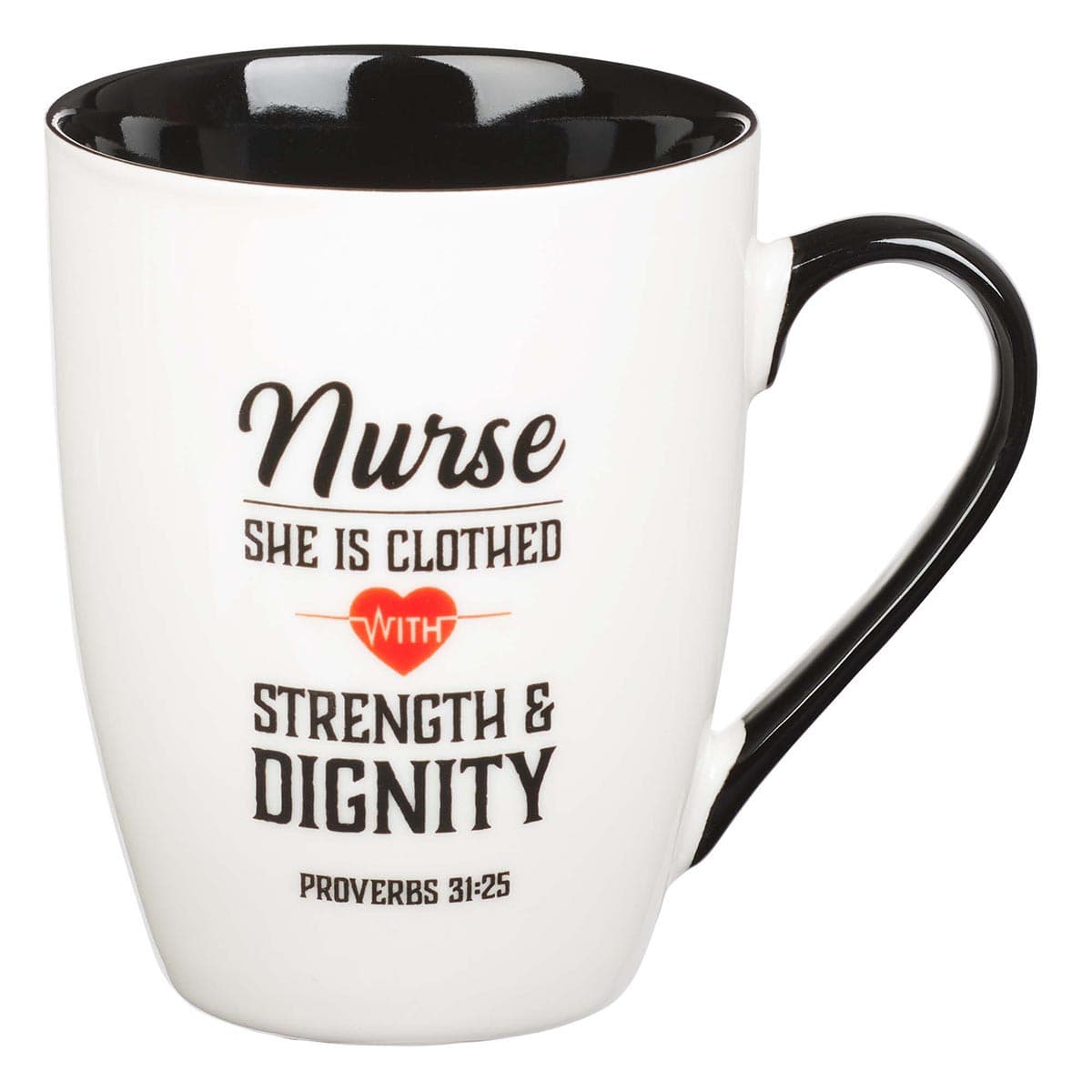 Ceramic Strength & Dignity - Proverbs 31:25 Nurse Coffee Mug
