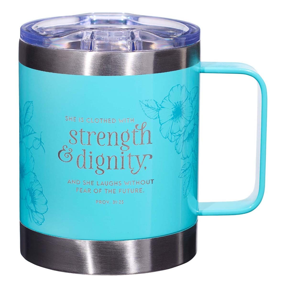 Strength & Dignity - Proverbs 31:25 Teal Camp-style Stainless Steel Mug