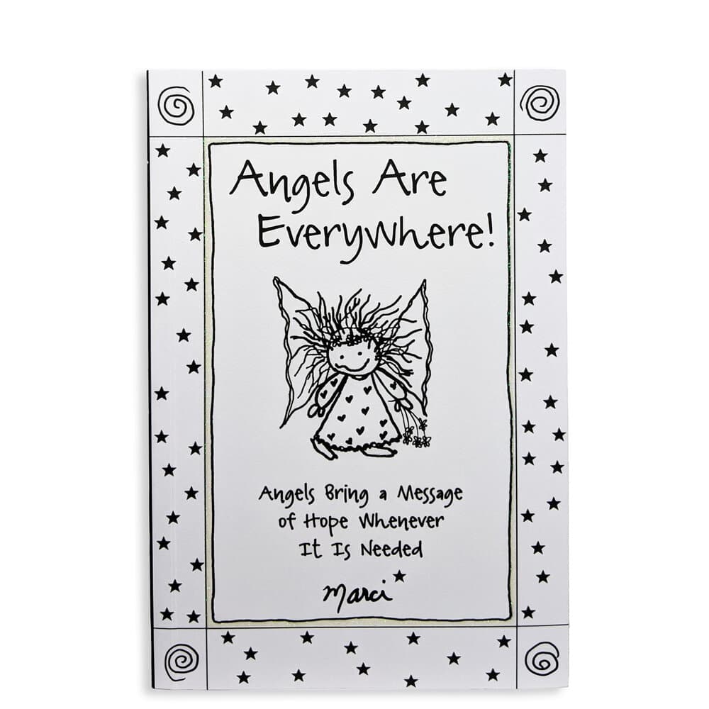 Angels Are Everywhere! by Marci