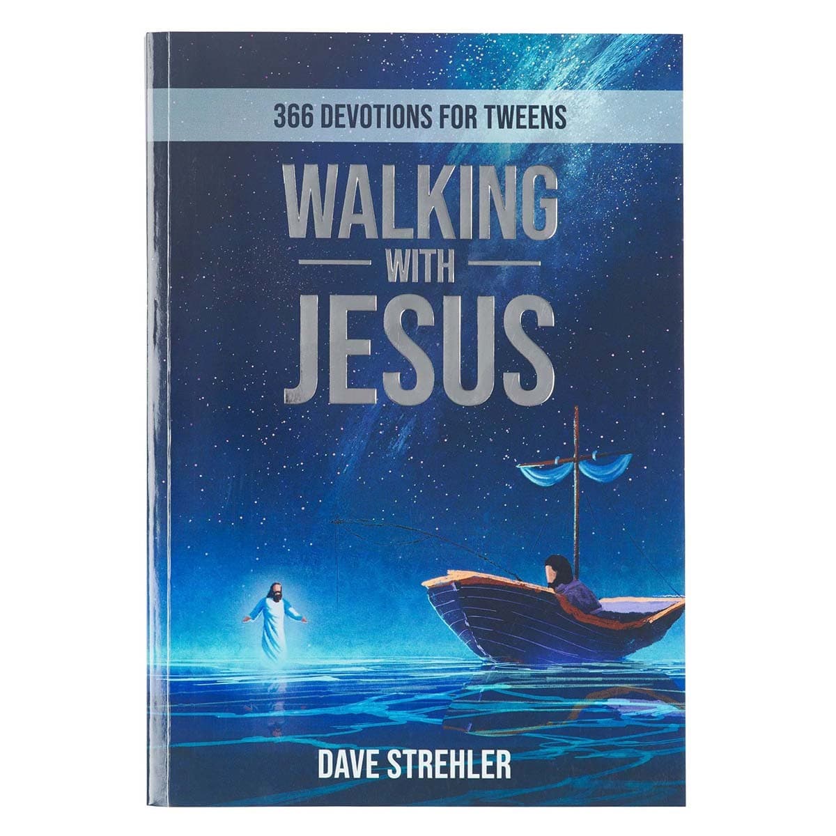 Walking With Jesus Devotional for Teens