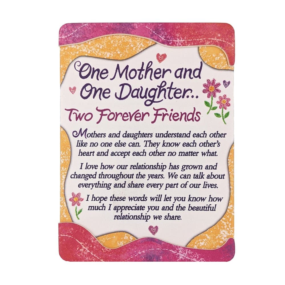 One Mother And One Daughter, Two Forever Friends Blue Mountain Arts Fridge Magnet