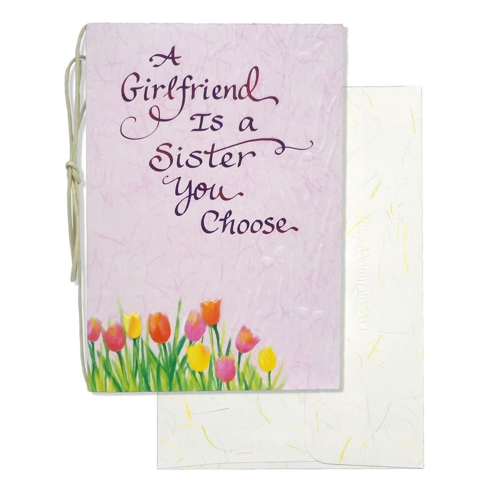 “A Girlfriend Is a Sister You Choose”