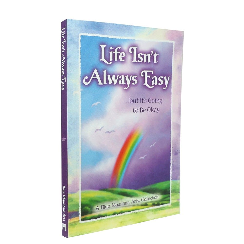 Life Isn't Always Easy ...but It's Going to Be Okay, A Blue Mountain Arts Collection, picture 2