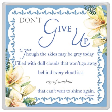 Don't Give Up Fridge Magnet