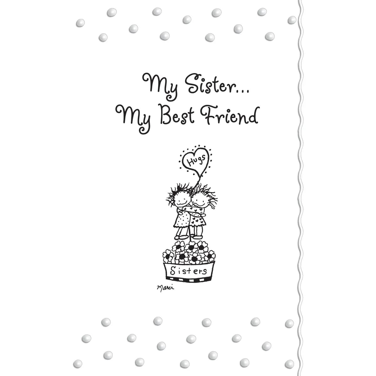 My Sister My Best Friend