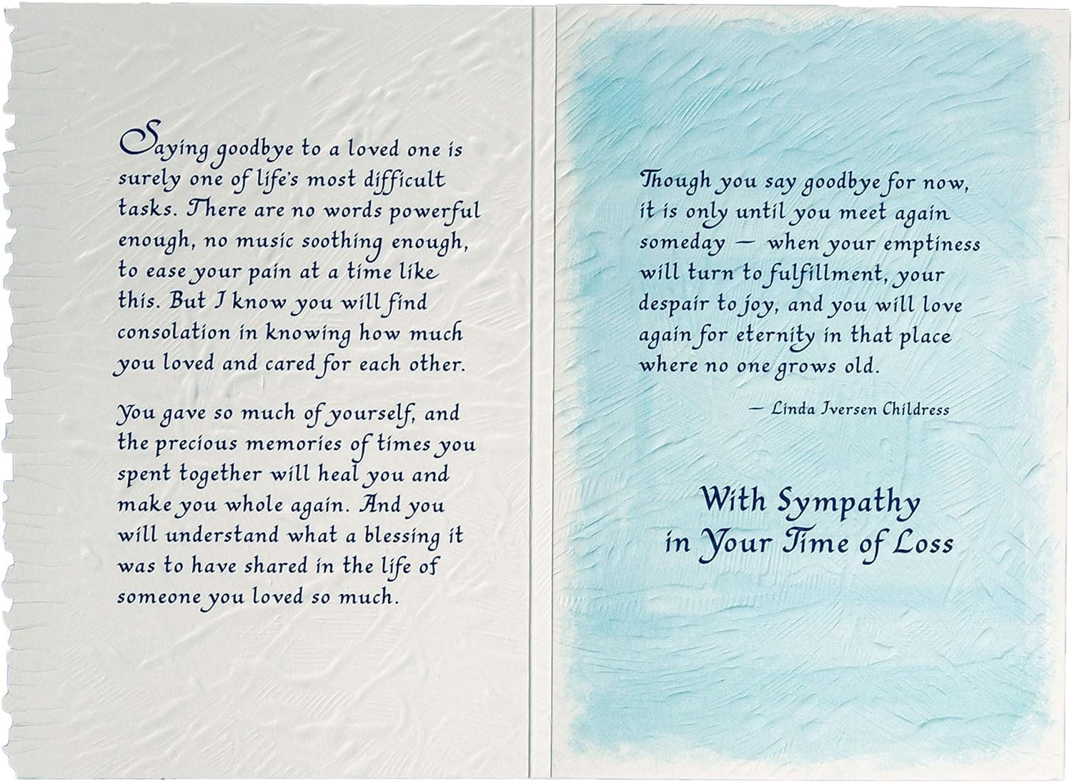 “Death Leaves A Heartache No One Call Heal; Love Leaves A Memory No One Can Steal.”, picture 3