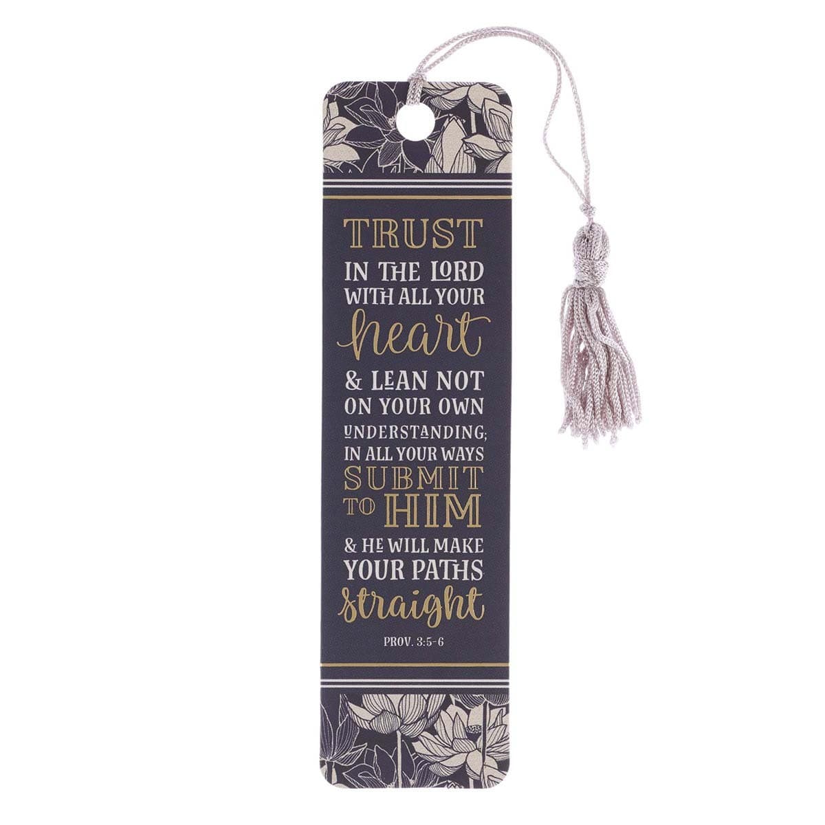 Trust in the Lord - Proverbs 3:5-6 Bookmark with Tassel