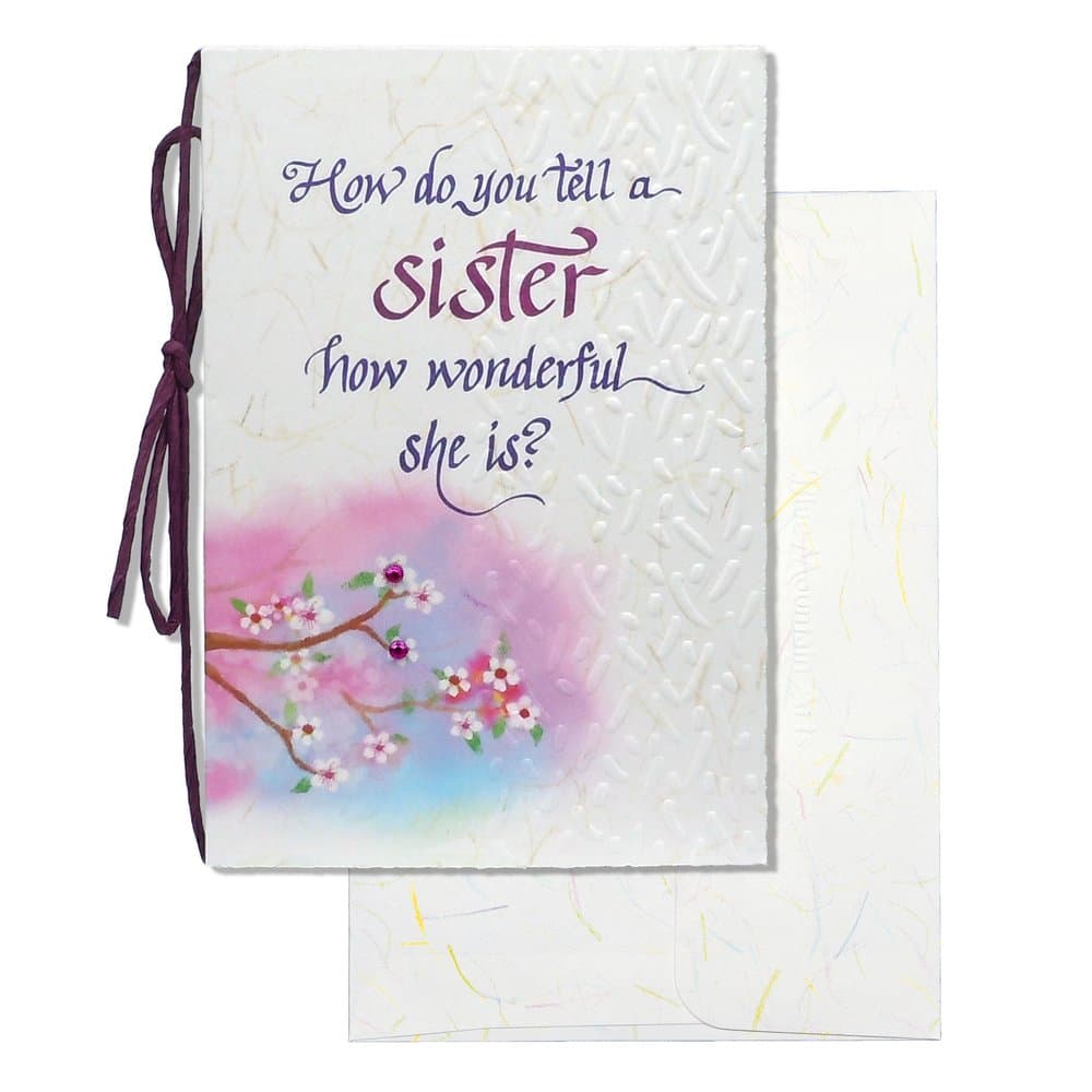 “How do you tell a sister how wonderful she is?”