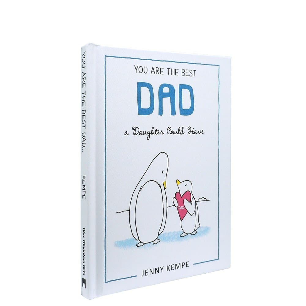 You Are the Best Dad a Daughter Could Have by Jenny Kempe, picture 2