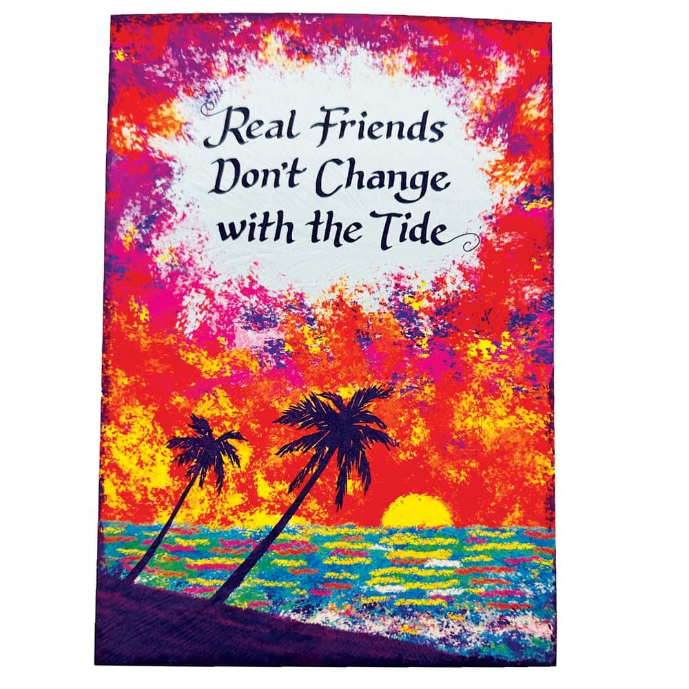 “Real Friends Don’t Change with the Tide”, picture 2