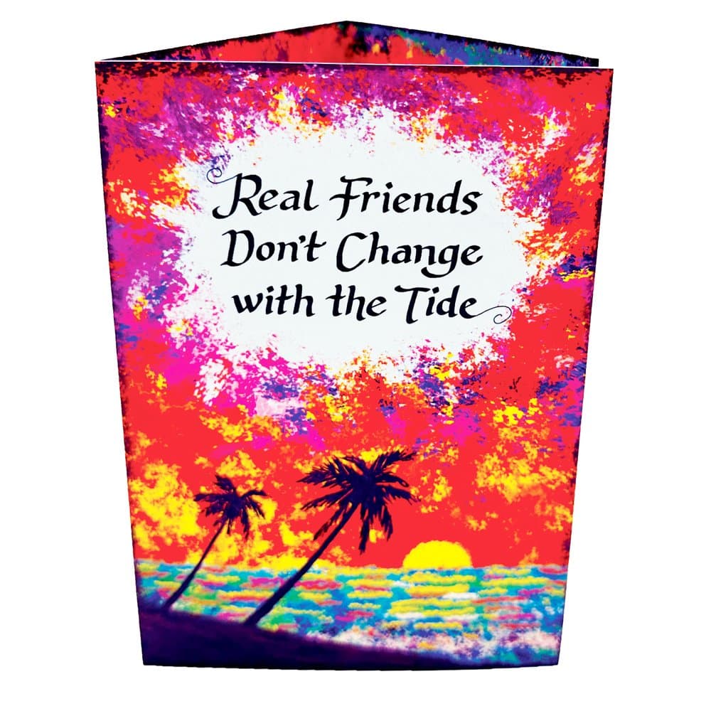 “Real Friends Don’t Change with the Tide”, picture 3