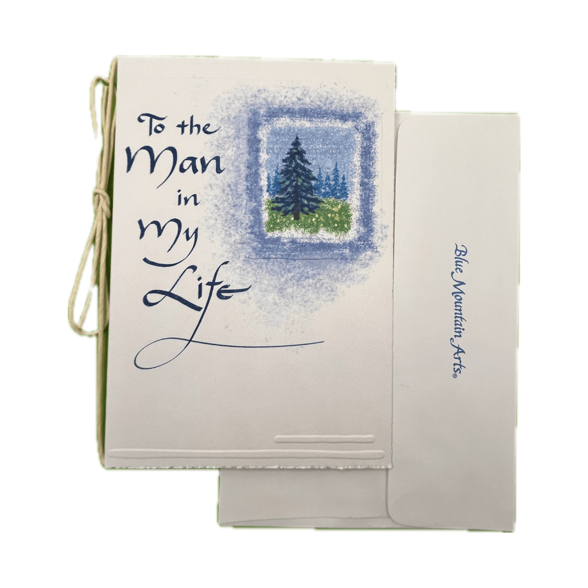 "To the Man In My Life"