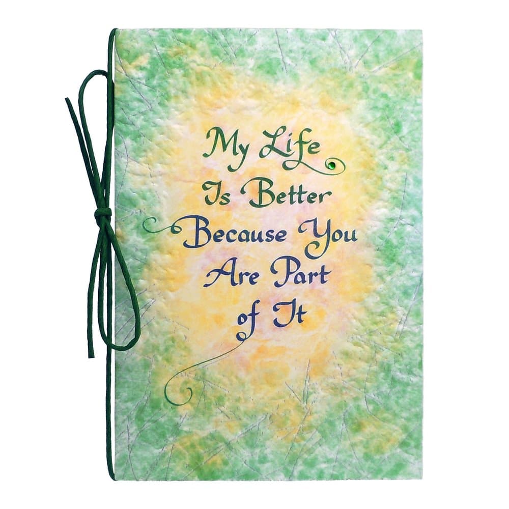 "My Life Is Better Because You Are Part of It", picture 2