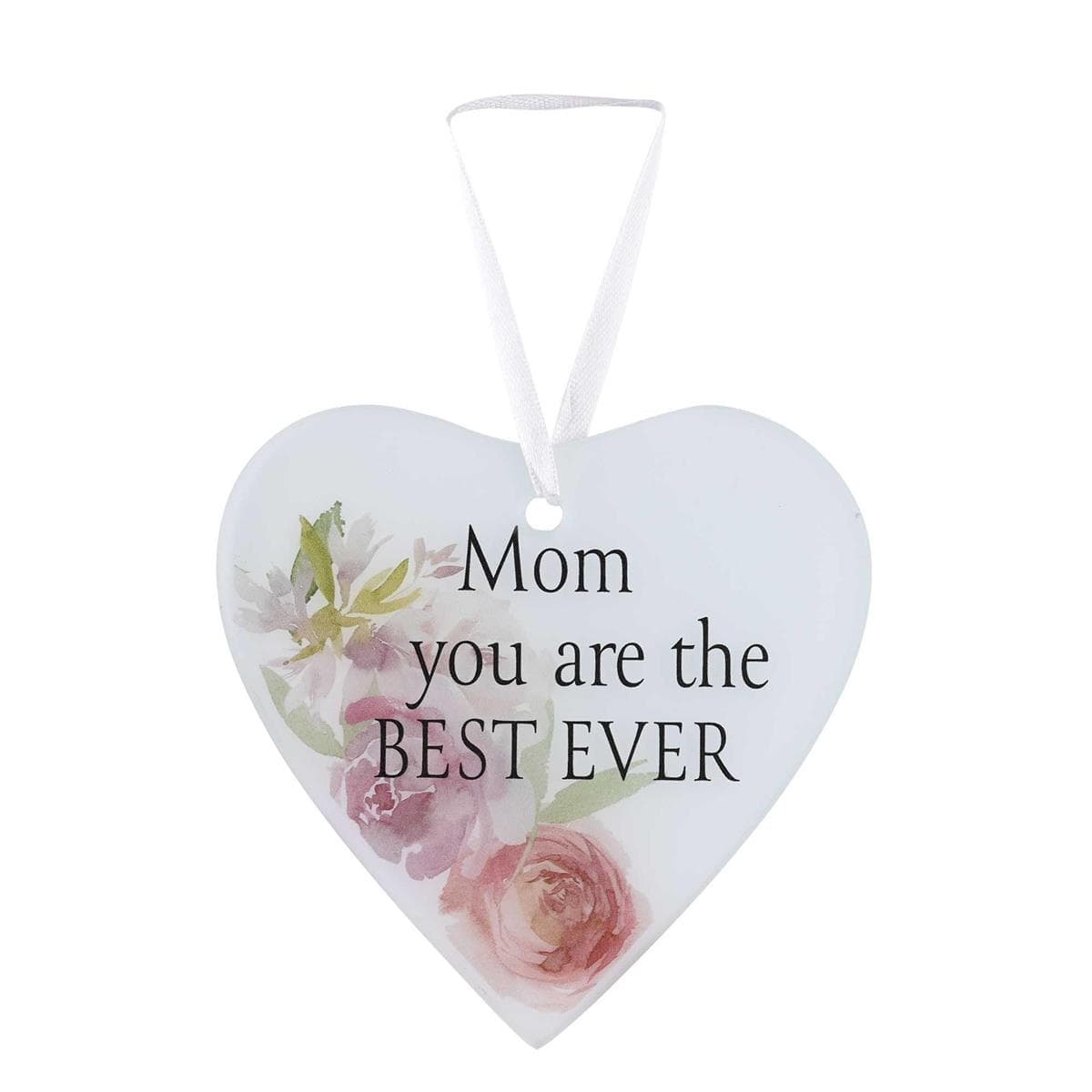 Mom You Are The Best Ever Glass Ornament