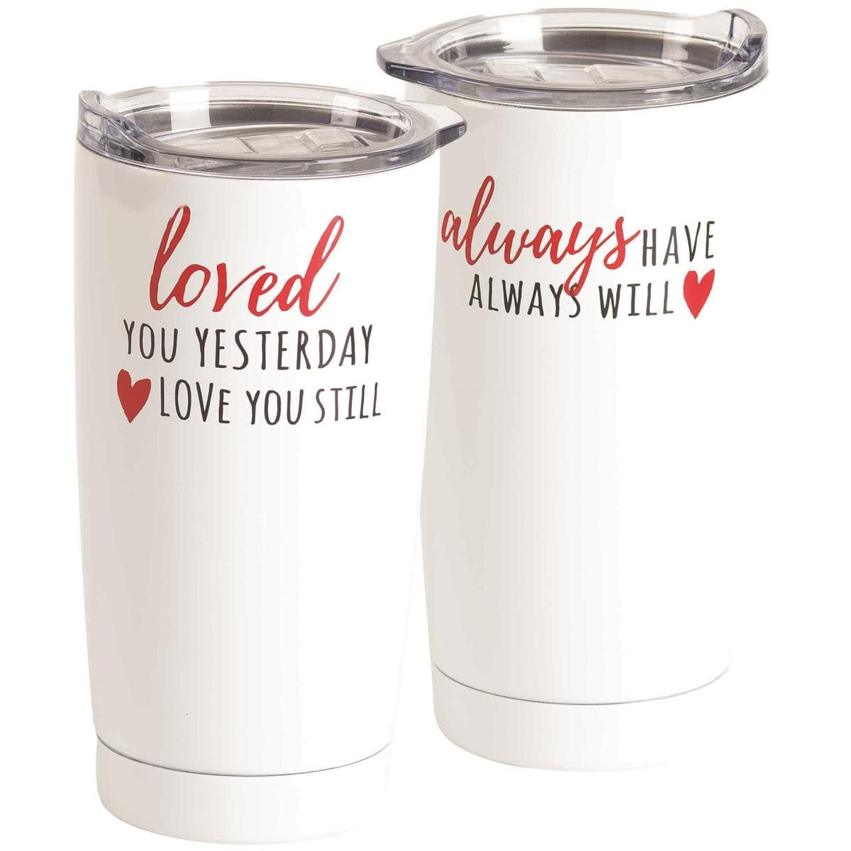 Love You Still White 20 oz Tumbler