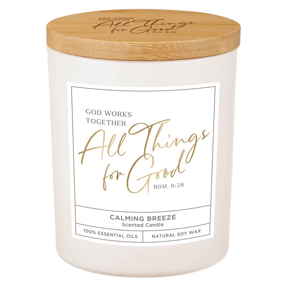 All Things For Good - Romans 8:28 Calming Breeze Candle in a Glass Jar