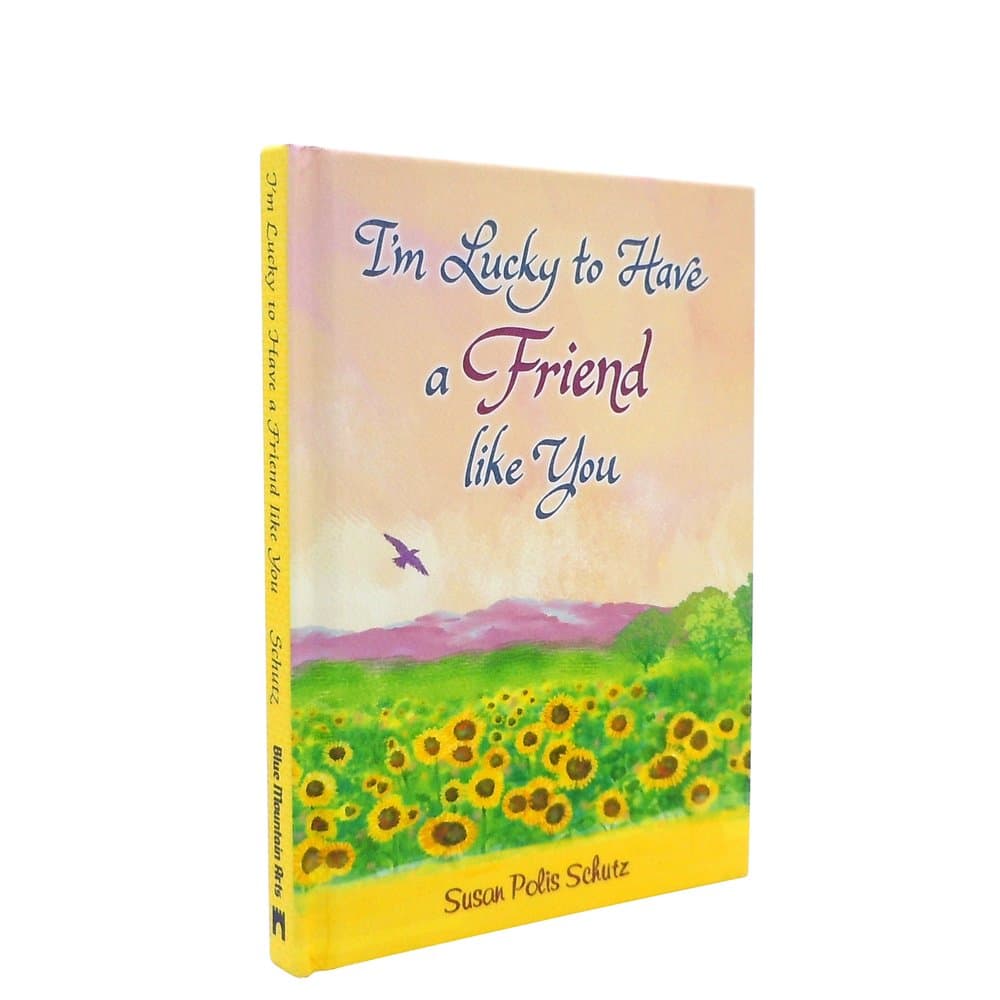 I'm Lucky to Have a Friend like You by Susan Polis Schutz, picture 5