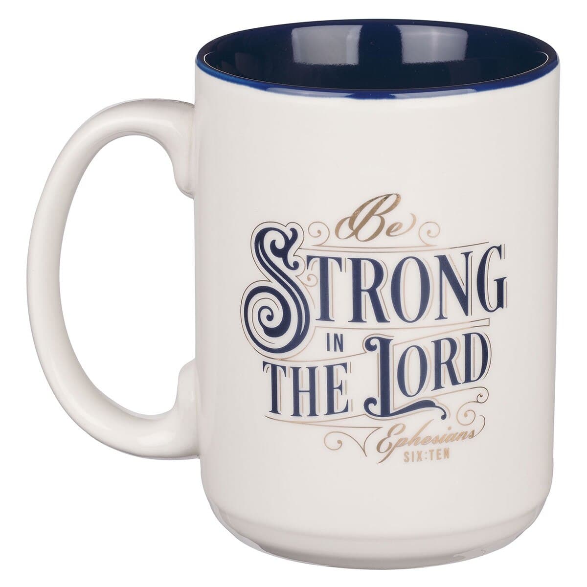 Be Strong in the Lord - Ephesians 6:10 White and Navy Blue Ceramic Coffee Mug, picture 2