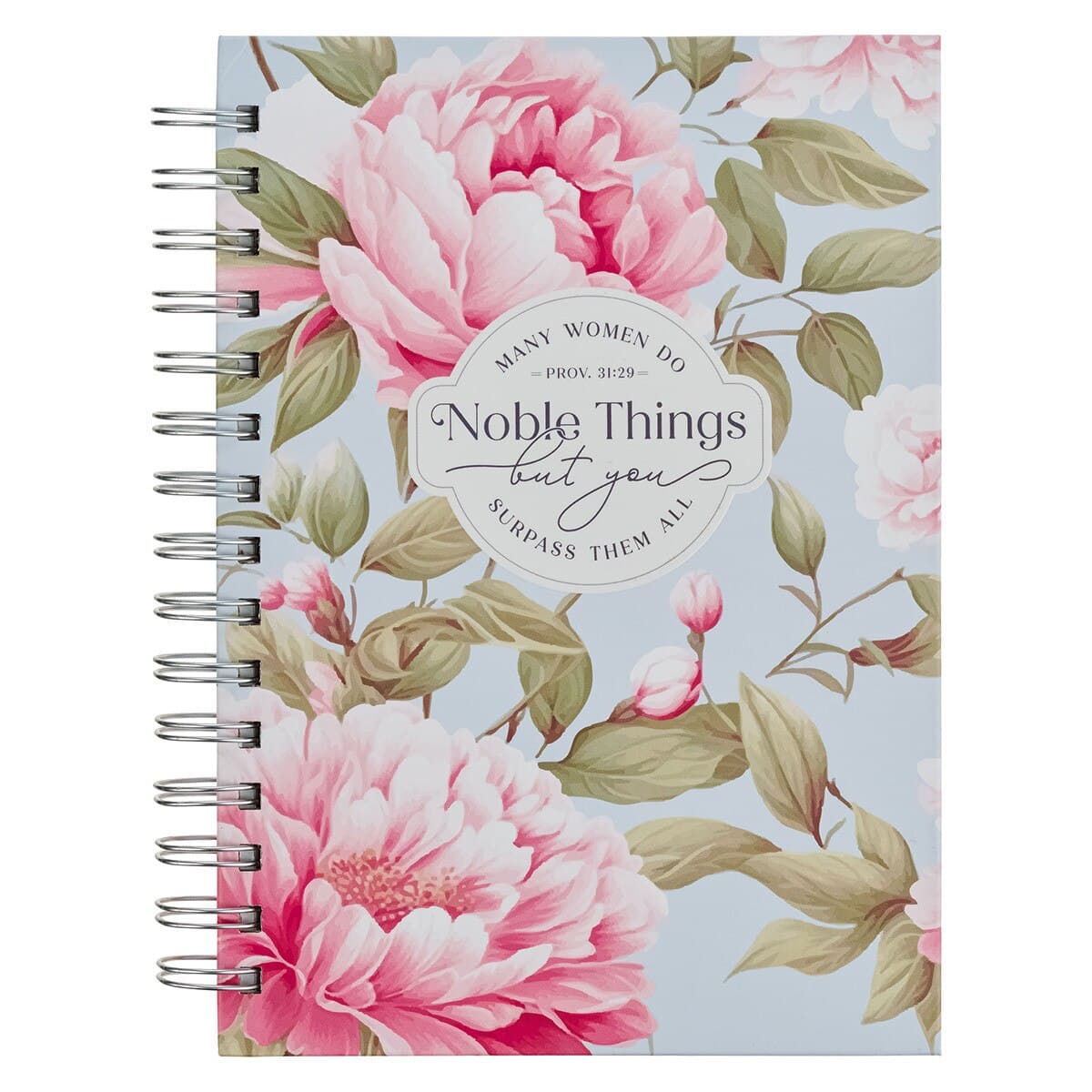 Noble Things - Proverbs 31:29 Pink Peony Spiral Journal