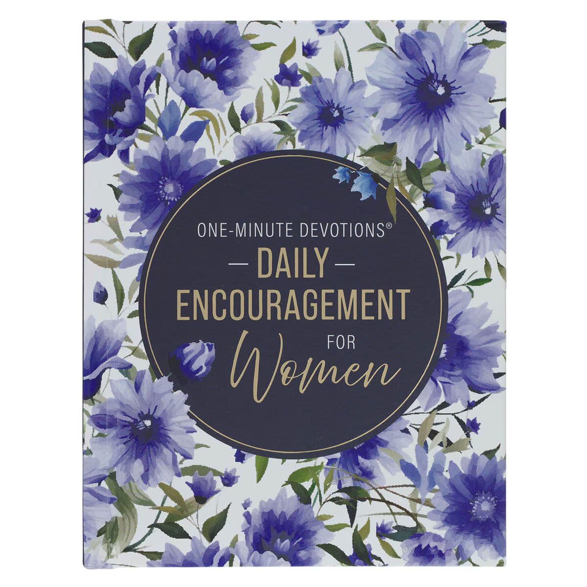 One-Minute Devotions®: Daily Encouragement for Women Hardcover Devotional
