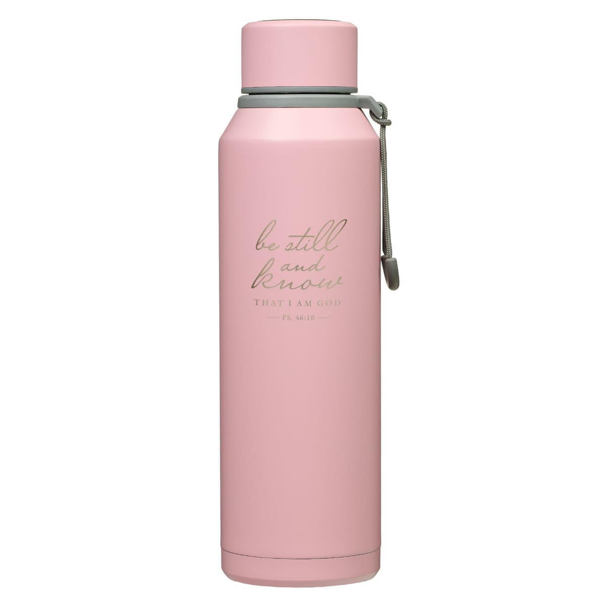 Be Still - Psalm 46:10 Pink Stainless Steel Water Bottle