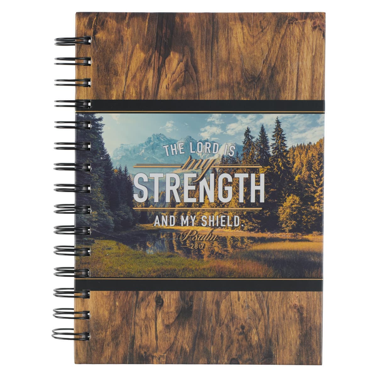 The LORD is My Strength - Psalm 28:7 Wirebound Journal