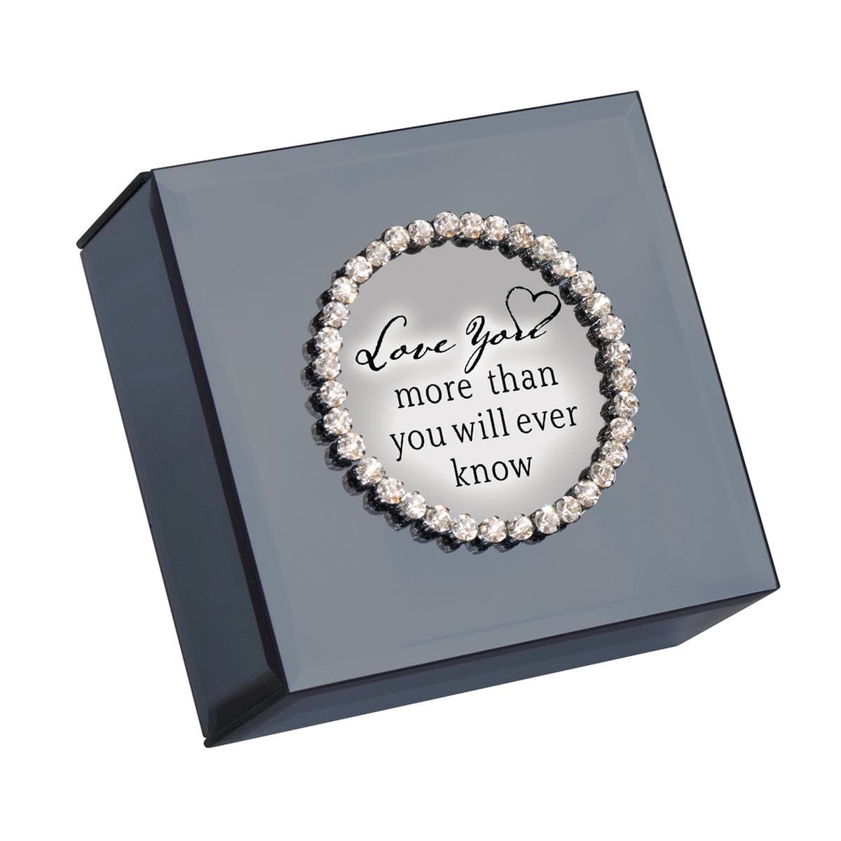 LOVE YOU MORE THAN YOU WILL EVER KNOW MUSICAL JEWELLERY BOX