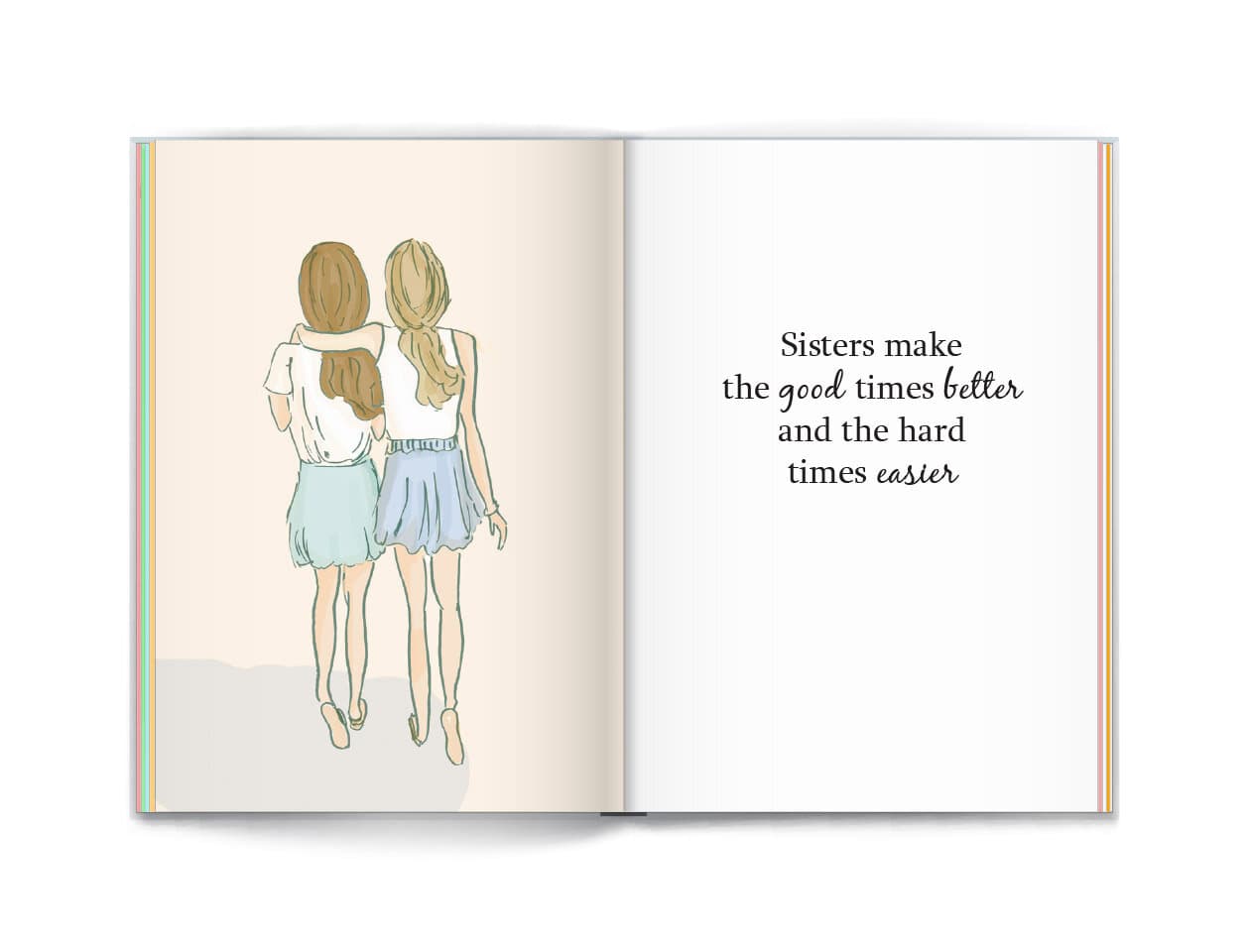 Sisters Make Life More Beautiful by Heather Stillufsen, picture 4