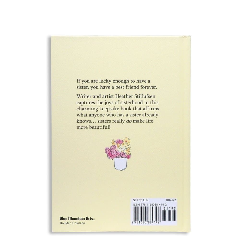 Sisters Make Life More Beautiful by Heather Stillufsen, picture 6