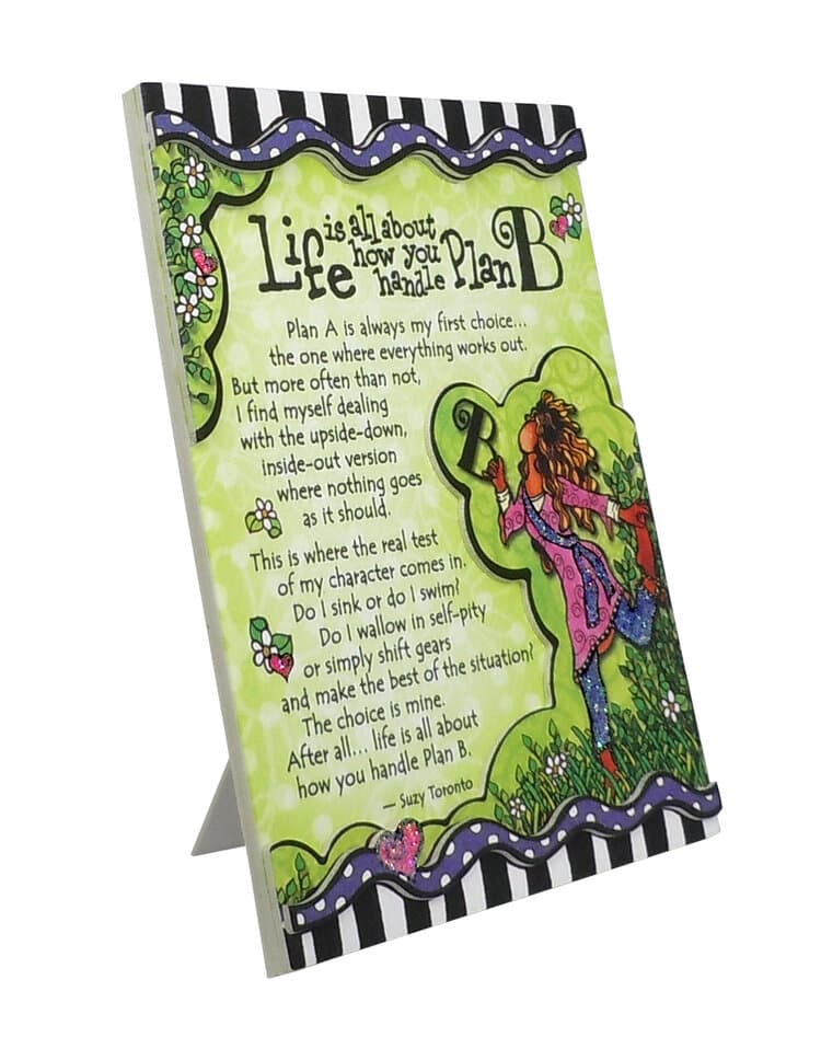 "Life is all about how you handle Plan B" Magnet with Easel Back by Suzy Toronto, picture 3