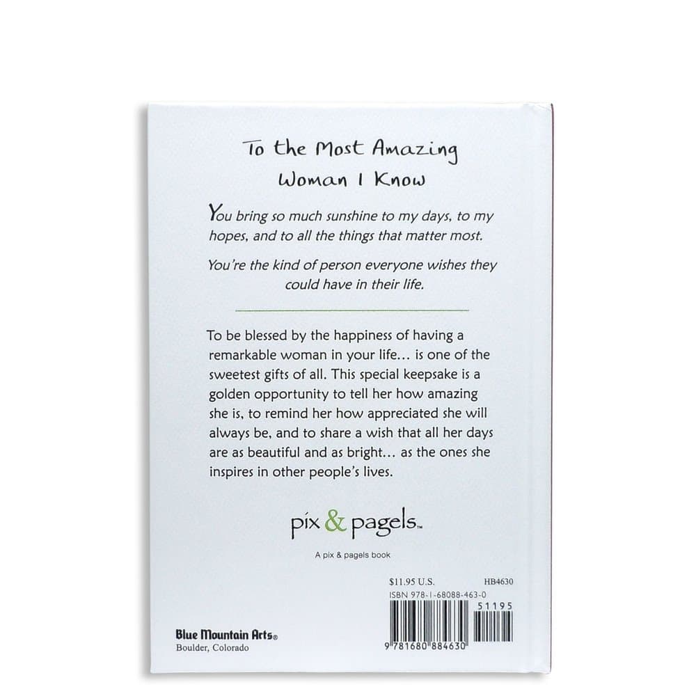 To the Most Amazing Woman I Know by Douglas Pagels, picture 3
