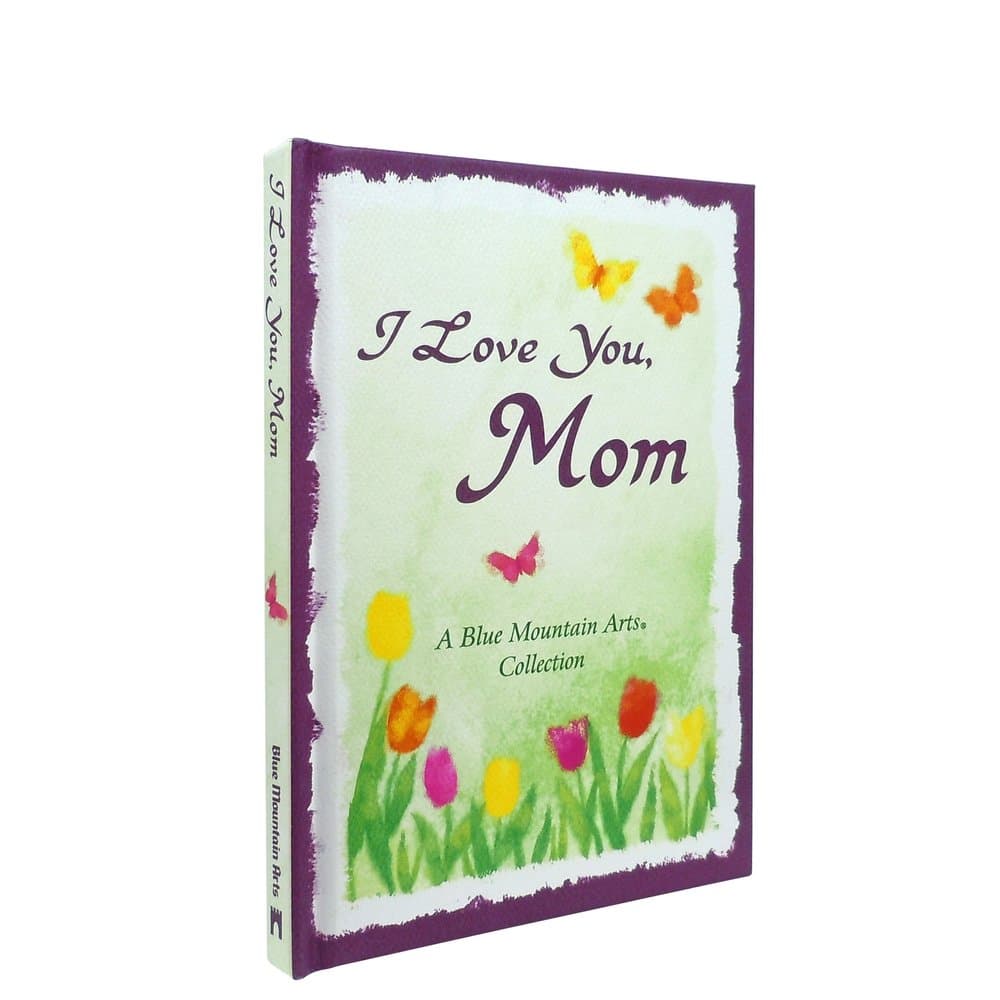 I Love You, Mom, A Blue Mountain Arts Collection, picture 2