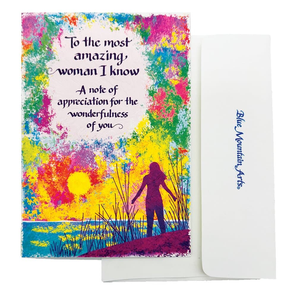 “To the most amazing woman I know”