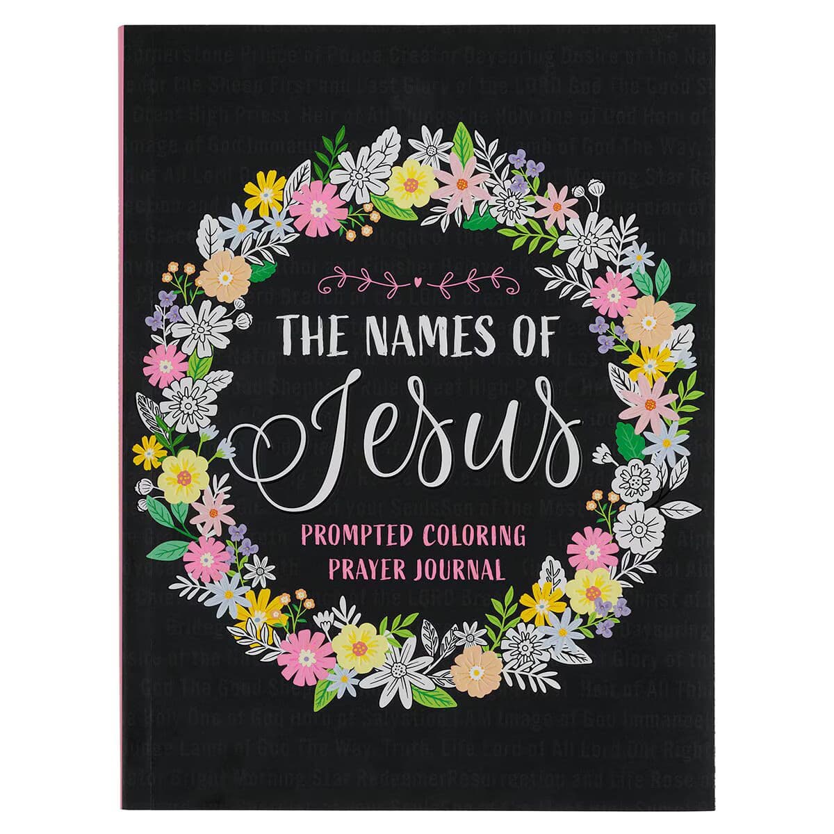The Names of Jesus Prompted Coloring Prayer Journal