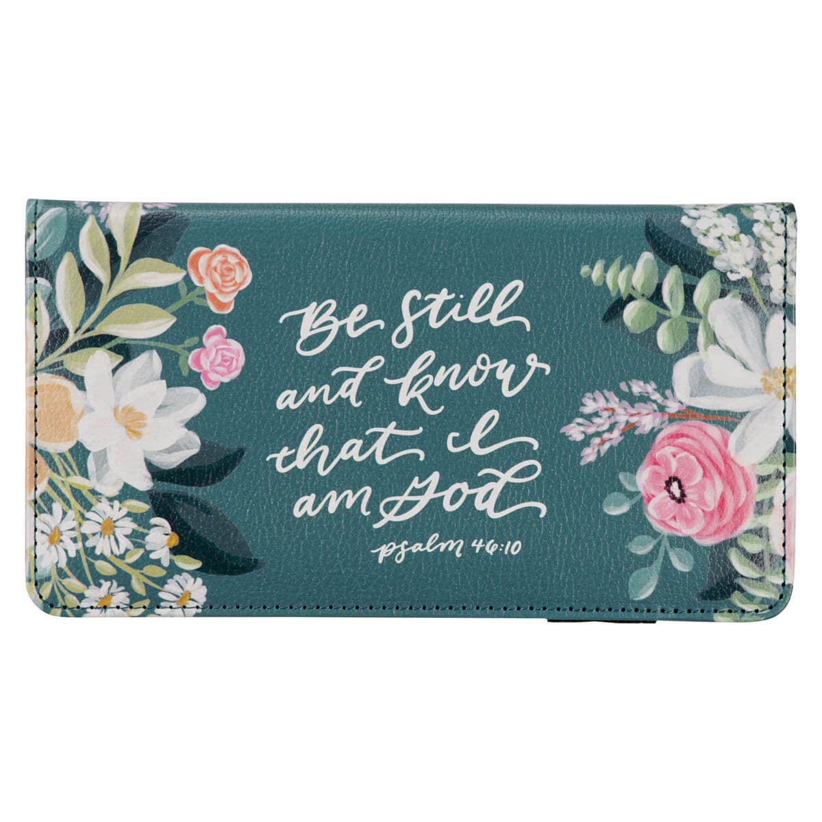 Be Still - Psalm 46:10 Teal Floral Faux Leather Checkbook Wallet